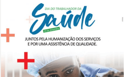 25 DE SETEMBRO DIA NACIONAL DO TRABALHADOR DA SAÚDE